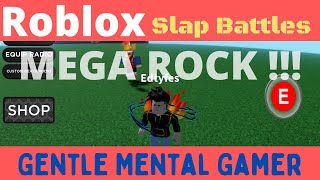 Slap battles Roblox  HOW TO GET MEGAROCK AND SHOWCASE [upl. by Hefter]