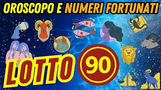 Numeri Fortunati del Lotto 🍀 Previsioni Zodiacali per Vincere 💰 lotto 90 gratis [upl. by Nirrep]