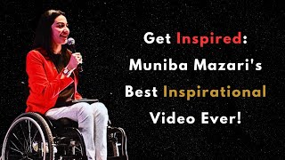 🌟 💪 Find Your Purpose Muniba Mazari Inspirational Speech  SelfImprovement [upl. by Htebazileharas]