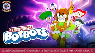 Transformers Botbots Season 2 Production Status And Latest Updates  Premiere Next [upl. by Mellman]