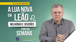 Decisões com Astrologia Semana de 04 a 10 de Agosto de 2024 [upl. by Herrera]