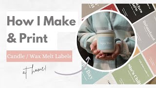 Make Candle Labels At Home With Me Making amp Printing My Own Candle Lables [upl. by Efron735]