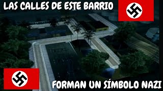 卐 El Místerioso Barrio De Los Santos  Donde Sus Calles Forman Un Símbolo Nazi 🏖️ Playa de Seville卐 [upl. by Eneja64]