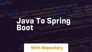 java to spring boot [upl. by Lered723]