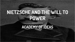 Nietzsche and the Will to Power [upl. by Hcnarb356]