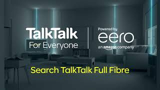 TalkTalk Full Fibre What is Full Fibre [upl. by Tavy]