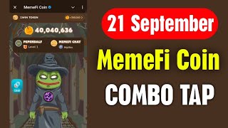 memeFi Daily Combo 21 September  memeFi Secret Code Today 21 September [upl. by Ynabe]