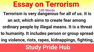 Essay on Terrorism  Essay on Terrorism in English  Terrorism Essay  StudyPrideHub [upl. by Akitahs]