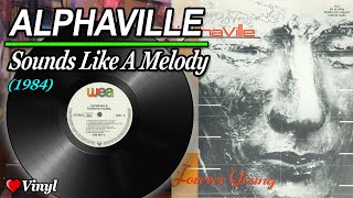 ALPHAVILLE  SOUNDS LIKE A MELODY 1984 ♥ VINYL [upl. by Ydnyc473]