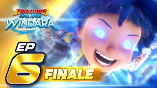 FINALE EP06  BoBoiBoy Galaxy Windara  Pertarungan Demi Windara [upl. by Frieder]