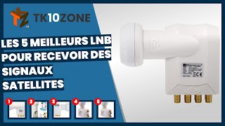 Les 5 meilleurs lnb pour recevoir des signaux satellites [upl. by Horwath]