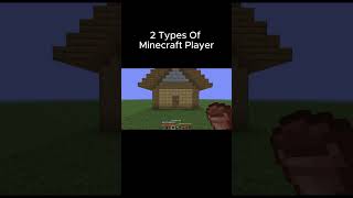 2 Types Of Minecraft Players😂😂 minecraft funny minecraftfunnymoments players types gaming like [upl. by Dosi]