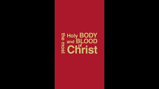 the word on The Word – The Most Holy Body and Blood of Christ Year B [upl. by Neelik]