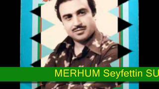 SEYFETTİN SUCU Yazı Yazdım Karadanwmv [upl. by Levram]