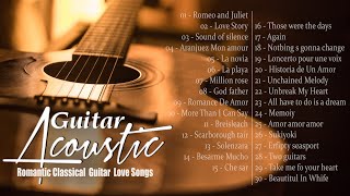 TOP 30 GUITAR MUSIC BEAUTIFUL  Romantic Classical Guitar Love Songs  Guitar Relaxing Music [upl. by Lenor]