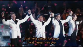 IL DIVO  I Will Always Love You with Lyrics [upl. by Winna107]