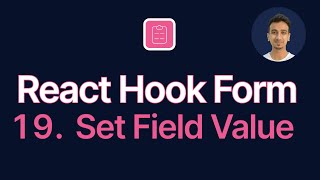 React Hook Form Tutorial  19  Set Field Value [upl. by Clevie]