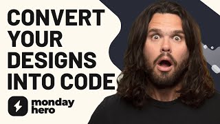 Convert Figma Adobe XD and Sketch Designs into Code with Monday Hero [upl. by Karola]