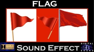 Flag Sound Effect  FLAG IN WIND SFX  HI  RES AUDIO [upl. by Faria709]