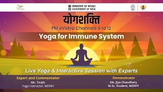 Live Interaction on PMeVIDYA  योगशक्ति Yoga for Immune System [upl. by Norud]