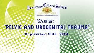 WEBINAR Pelvic and Urogenital Trauma [upl. by Eelyme46]