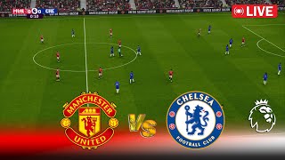 🔴LIVE  MANCHESTER UNITED vs CHELSEA  Premier League 2425  Full Match  PES Game Simulation [upl. by Rramel]