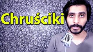 How To Pronounce Chrusciki [upl. by Anaynek]