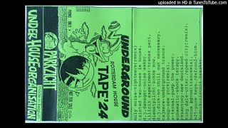 Parkzicht Mixtape  Underground Rotterdam House Tape 24 Under House Organisation 1992 Side B [upl. by Adnulahs]