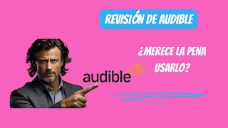 ¿Merece la pena Audible de Amazon [upl. by Oliva]