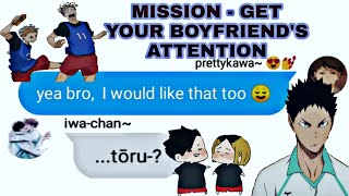 Call Your Boyfriend DudeBroHomie For Attention  Haikyuu Texts [upl. by Nadabb609]