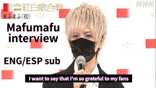 【UtaiteENGLISH】Mafumafu interview 72a NHK Kouhaku Uta Gassen [upl. by Asin]