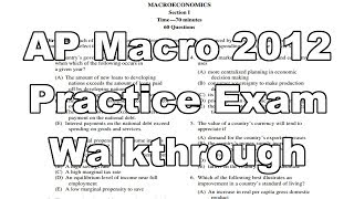 AP Macro Exam Practice  2012 Practice Part 1 [upl. by Lletnahs]