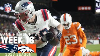 New England Patriots vs Denver Broncos  2023 Week 16 Game Highlights [upl. by Tnarb]