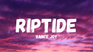 Vance Joy  Riptide LYRICSLETRA [upl. by Eydnarb]