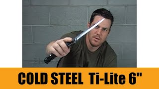 Cold Steel Ti Lite 6quot [upl. by Domenico235]