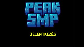 PEAKSMP JELENTKEZÉS REDONE peakapplication [upl. by Maclay]