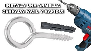 COMO PONER UNA ARMELLA CERRADA EN LA PARED [upl. by Laurentia]