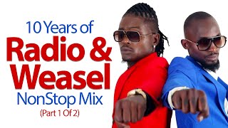 10 Years of Radio And Weasel NonStop Mix  DJ Vin Vicent amp DJ Jet B  New Ugandan Music Part 1 Of 2 [upl. by Cohby]