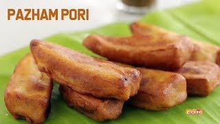 Pazham Pori  Banana Fritters  Kerala Special Recipe [upl. by Violetta824]