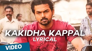 Kakidha Kappal Official Full Song  Madras [upl. by Guinna623]