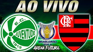 JUVENTUDE x FLAMENGO AO VIVO Campeonato Brasileiro  Narração [upl. by Oab]