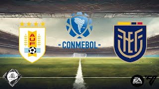 Uruguai 0 x 0 Equador  10 Rodada Eliminatórias América do Sul  EA FC [upl. by Ycnalc]