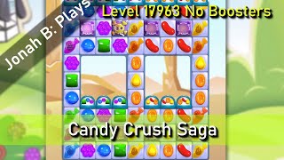 Candy Crush Saga Level 17963 No Boosters [upl. by Eerb]