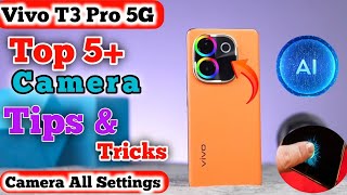 Vivo T3 Pro Camera SettingsVivo T3 Pro 5g camera hidden featuresVivo t3 Pro camera tips amp tricks [upl. by Gylys]