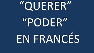 Francés  Lección 35  Verbos Querer Poder en el Presente [upl. by Nylekcaj601]