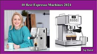 ✅ 10 Best Espresso Machines 2024  Best Espresso Machines [upl. by Egduj]