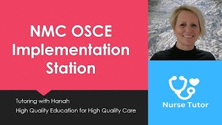 NMC OSCE Implementation Station 2024 [upl. by Tatia328]