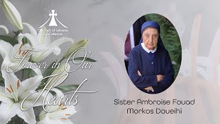 Memorial Genez Mass for the Late Sister Ambroise Fouad Morkos Doueihi  Wed 25th Sep 2024 at 530 pm [upl. by Eciram]