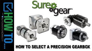 How To Select a Precision Gearbox from Sure Servo and Stepper at AutomationDirect [upl. by Castro240]