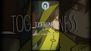 Togetherness LN Fanfic  CH3E3 Clip by Kikkass comic fanart fancomic littlenightmares [upl. by Enilemme]